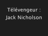 Télévengeur Jack Nicholson