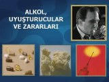 Alkol Uyusturucu ve Zararlari