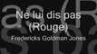 Ne Lui Dis Pas - Jean Jacques Goldman