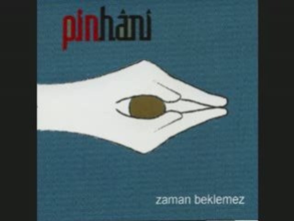 Pinhani - Sırası Değil