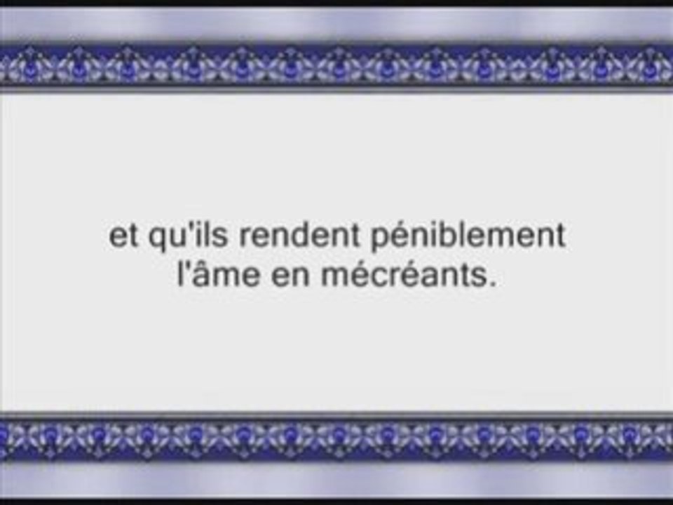 Sourate Al-Tawba ( Le Désaveu ou Le Repentir ) verset 73-96