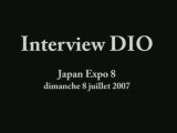 DIO Distraught Overlord: Interview - Japan Expo 2007