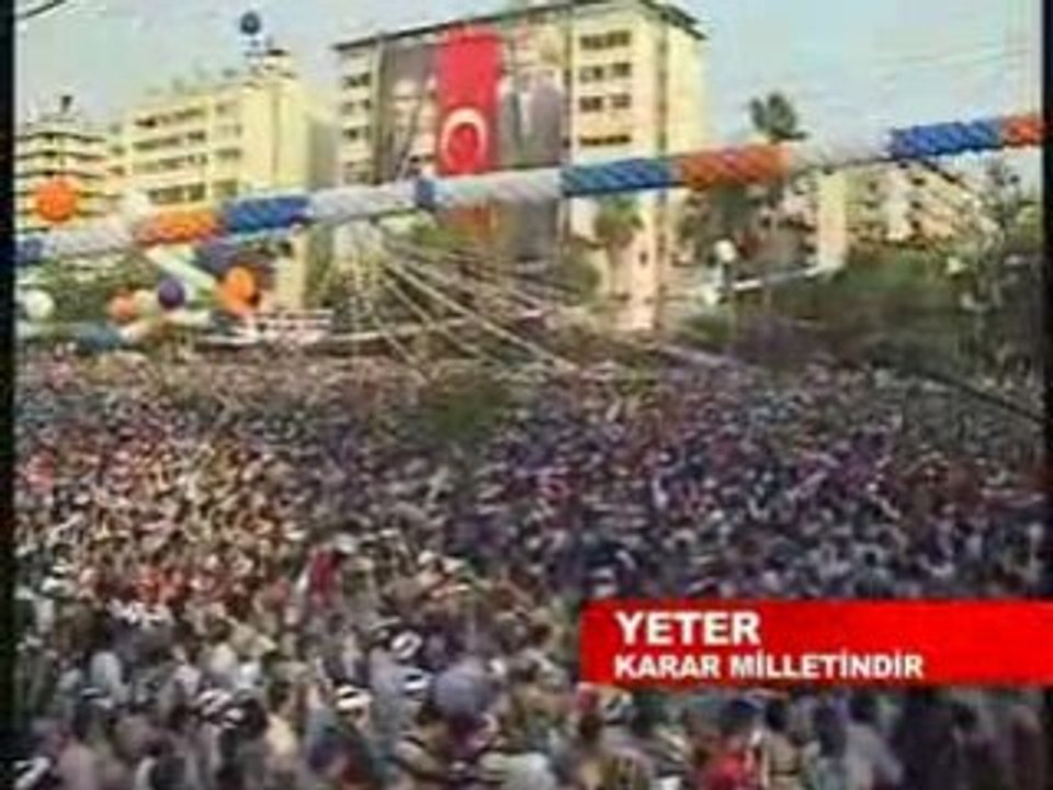 Ak Parti Adana Mitingi Durmak Yok Yola Devam