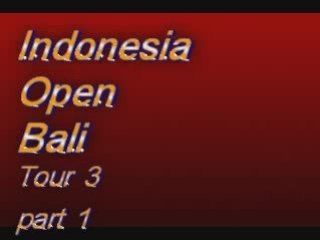 1 Indonesia open Bali 3ème tour Fév09