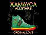 XAMAYCA ALLSTARS - ORIGINAL LOVE (Mills & Kane Remix)