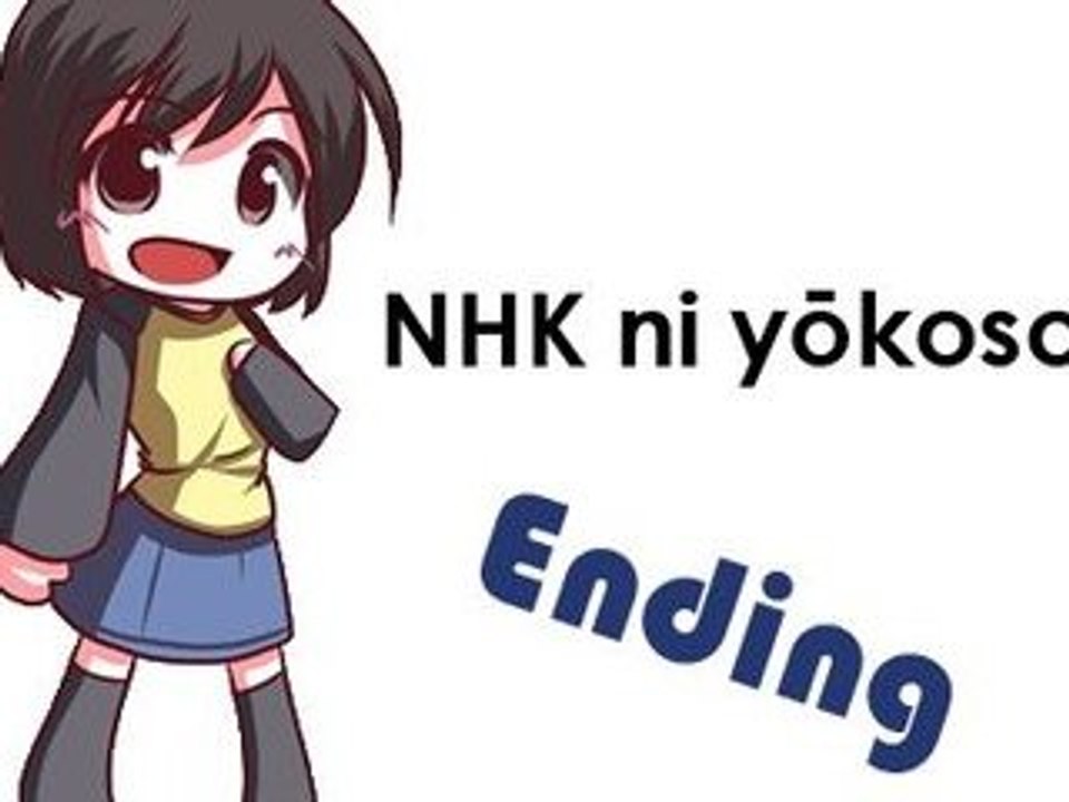 Welcome to the NHK! ending