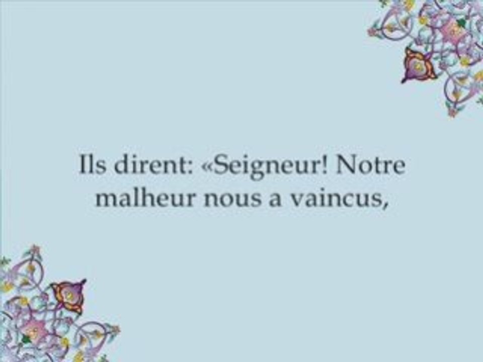 Emotion-Sourate Al-Mumenoon (LES CROYANTS)verset 84-la fin