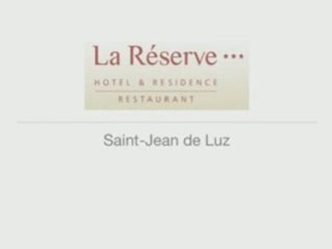 Hotel La Reserve Saint Jean de Luz