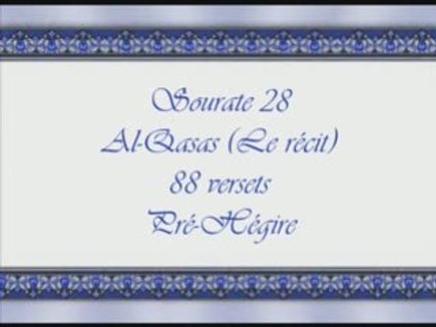 Coran sourate 028 le récit Al-Qasas hudayfi 1/2 vostfr