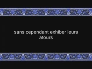 Coran sourate 024 An-nour ( la lumiére ) chatree 3/3 vostfr