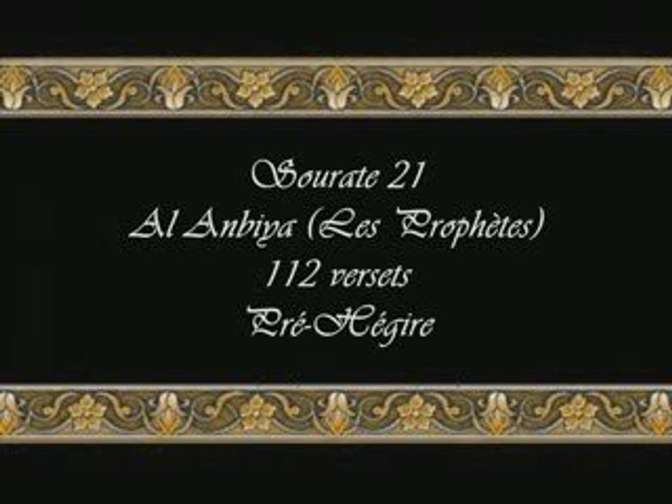 Coran sourate 021 al-anbiya'  les prophéte budair 1/2 vostfr