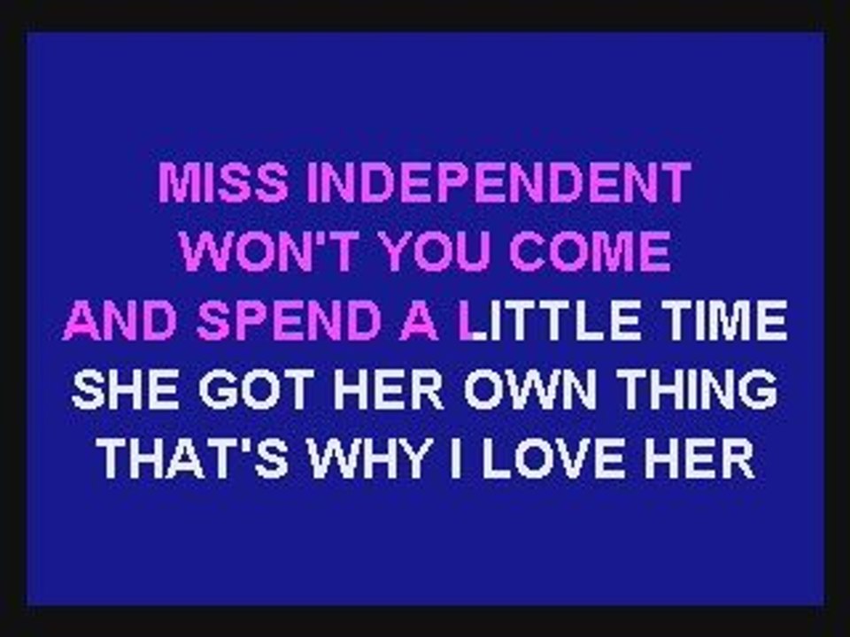 Miss Independent (Karaokecrime Dare: Sing Rampin Shop over t