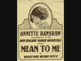 Annette Hanshaw-That's You Baby-1929