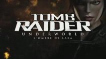 Tomb Raider Underworld - L'Ombre de Lara : Making of