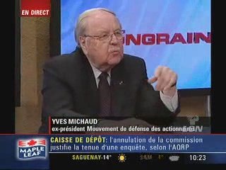 Michaud à Mongrain sur la CDPQ