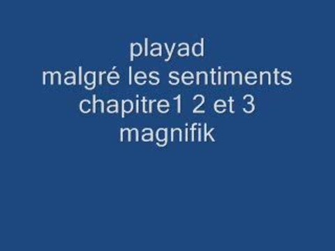 Playad feat. Samara malgre les sentiments 1 2 3