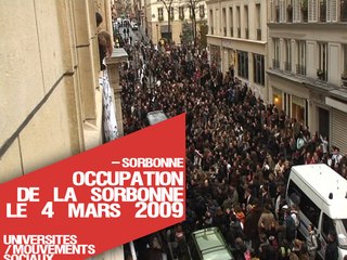 Occupation de la Sorbonne le 04 mars 2009