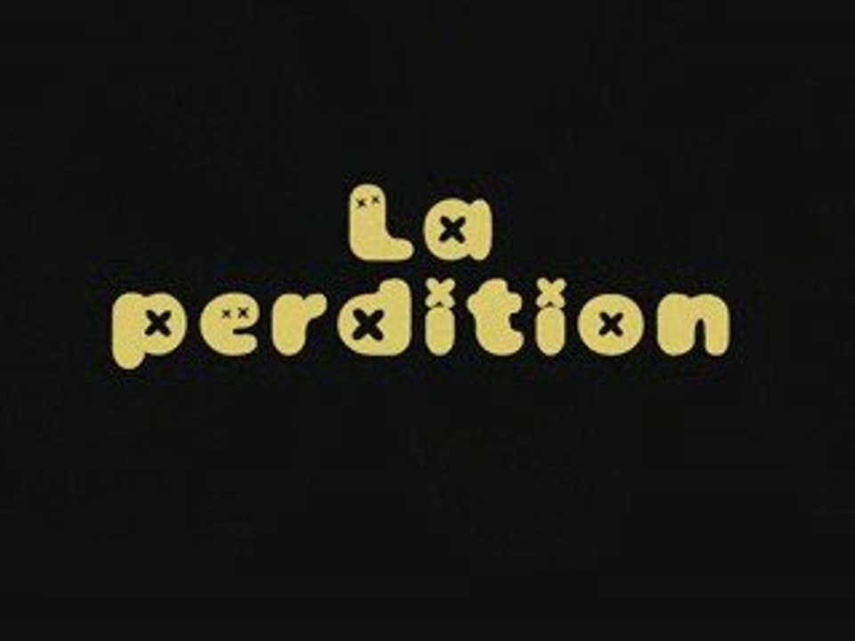 La perdition