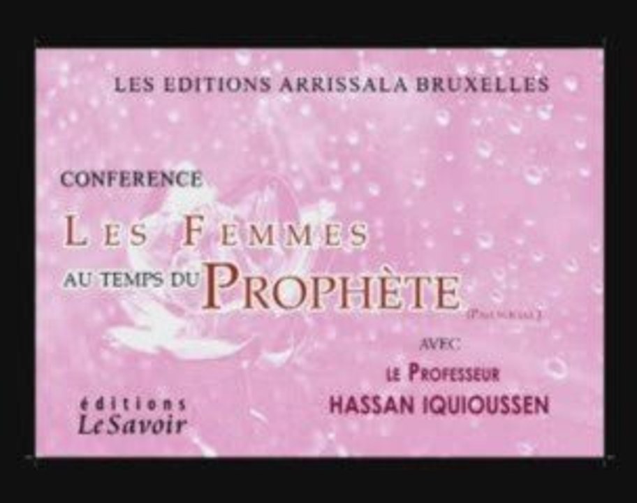 LES FEMMES AU TEMPS DU PROPHETE 1/7