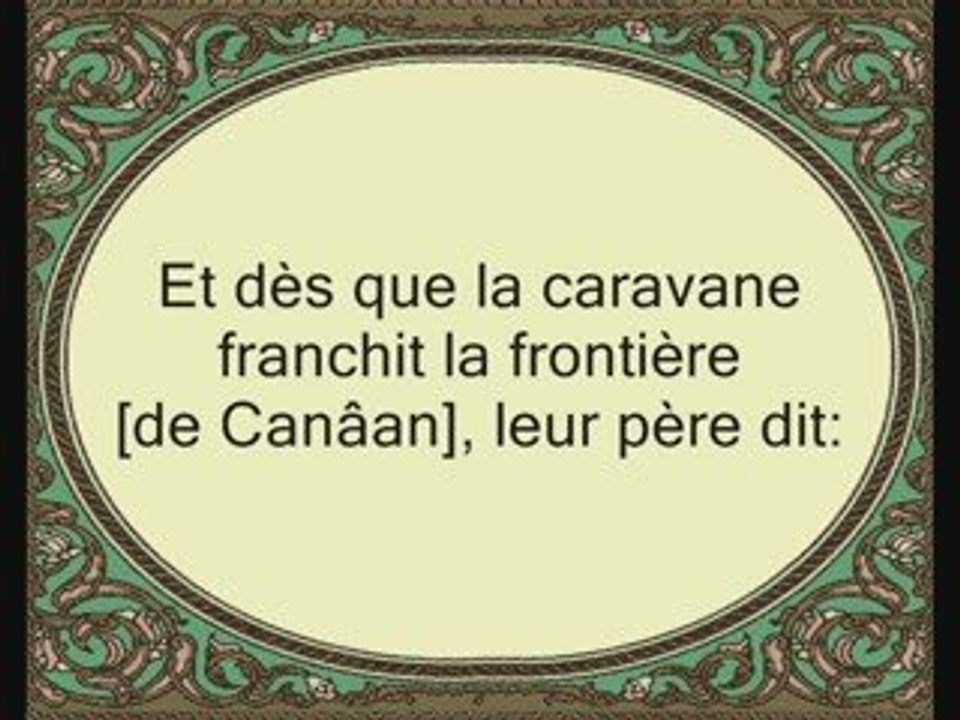 Sourate 12 Yusuf (JOSEPH) versets (80-la fin )