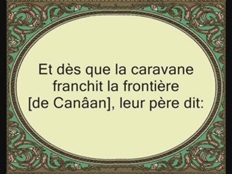 Sourate 12 Yusuf (JOSEPH) versets (80-la fin )