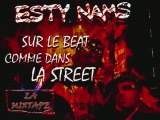 ESTY NAMS feat DXA -  Pres, Feux, Parter