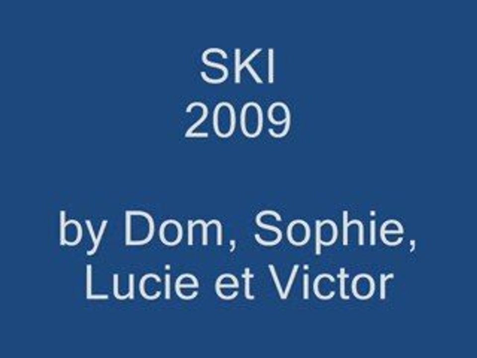 SKI 2009