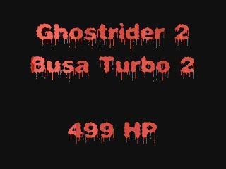 Ghost Rider 2 Hayabusa Turbo 500Cv