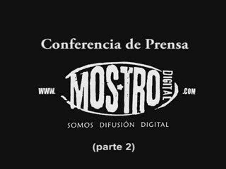 Conferencia de Prensa Mostro Digital