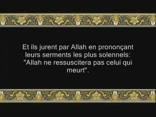Sourate 16 An-Nahl ( LES ABEILLES ) versets 1-74