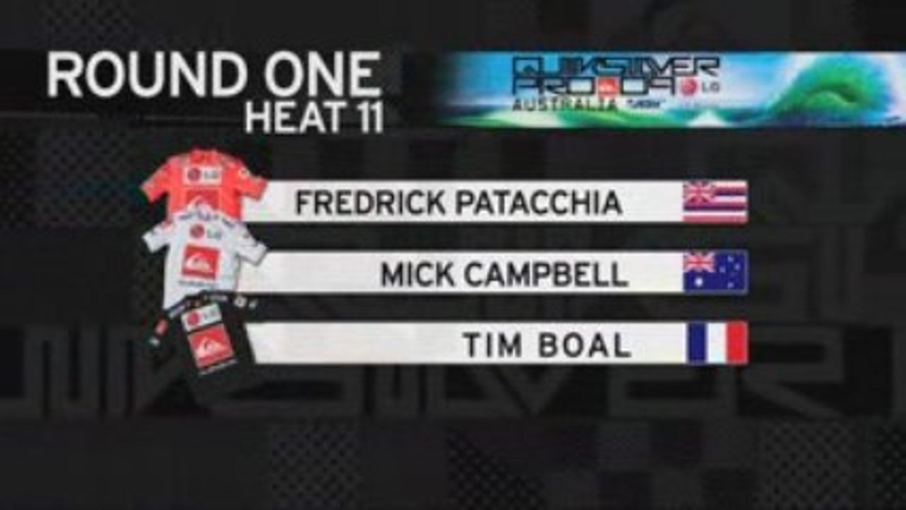 R1 H11 Quiksilver pro GoldCoast (Patacchia, Campbel, Boal)