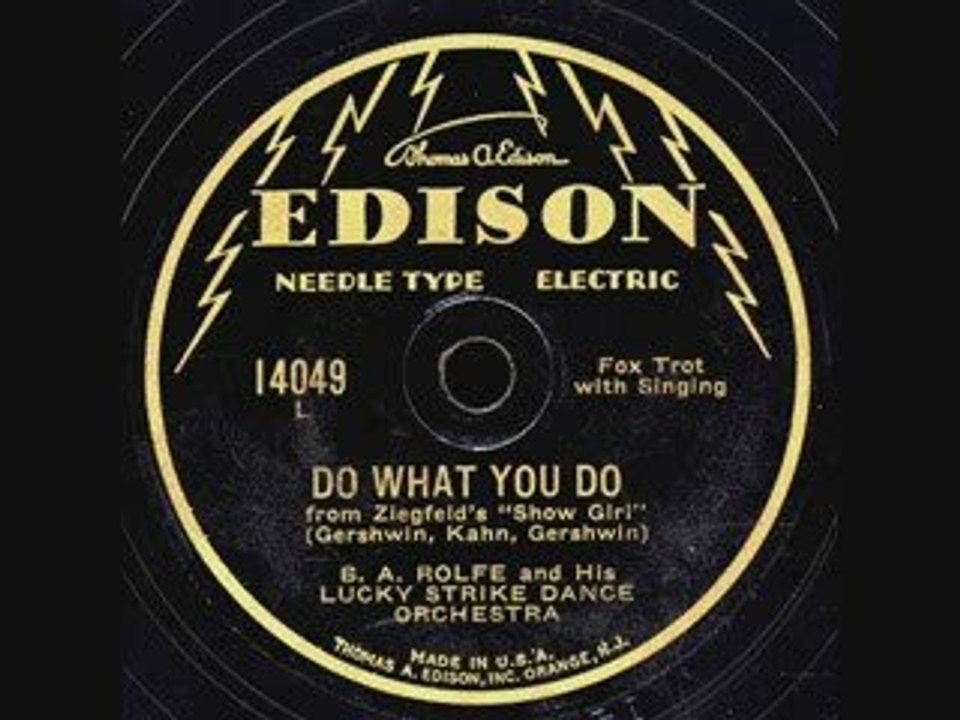 Do What You Do-B A Rolfe Lucky Strike Orchestra