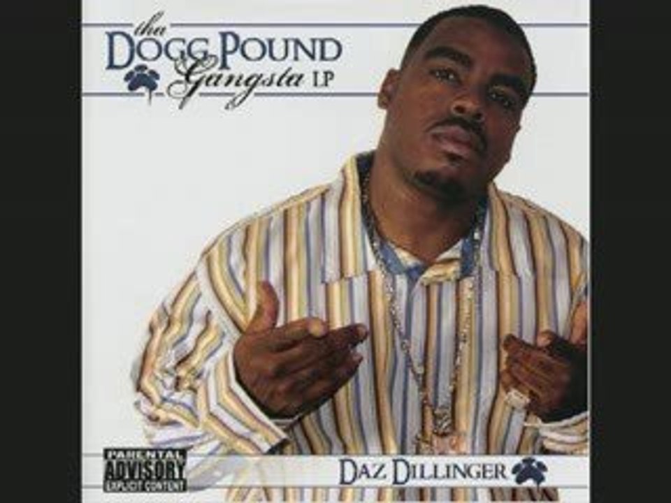 $$ Daz Dillinger aint that somethin $$