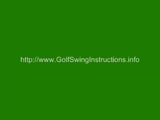Golf Swing Instructions