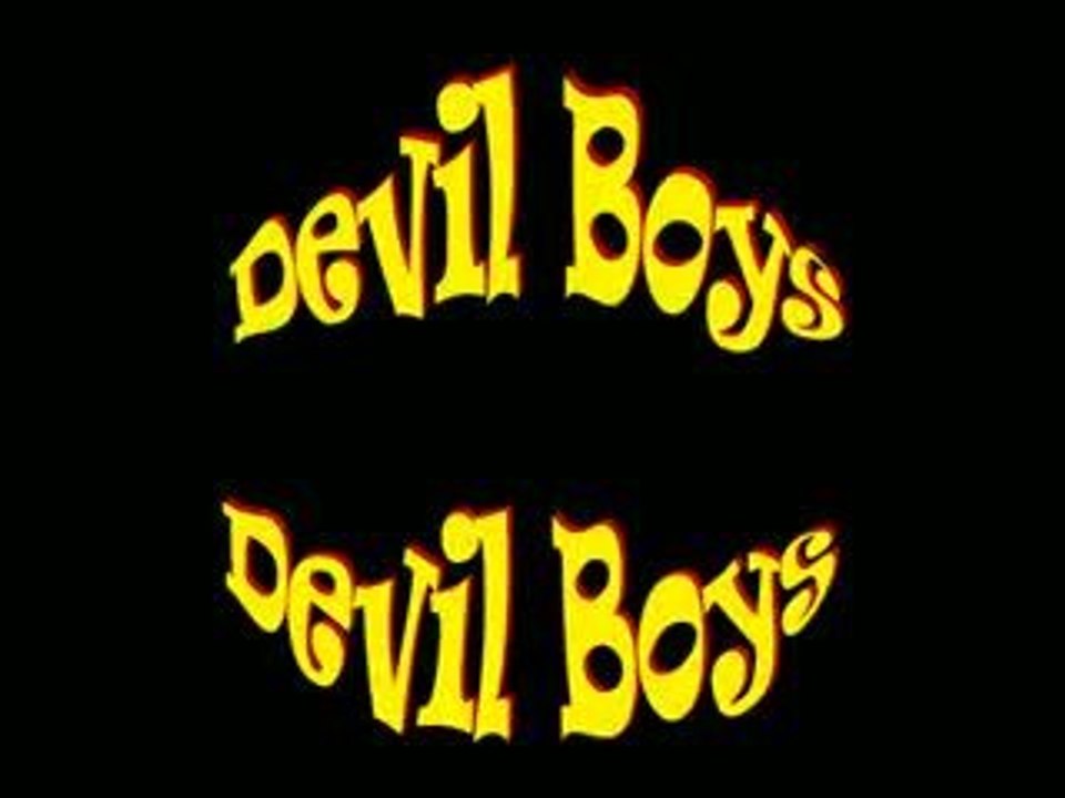 DevilBoys Live by the DevilBoys