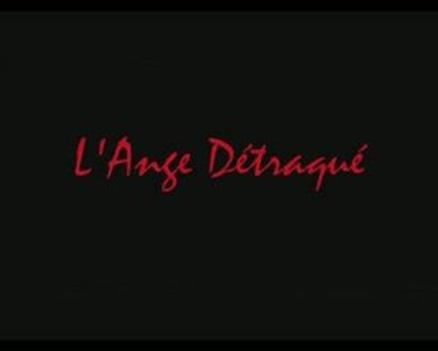 L'Ange Détraqué - 2005/06