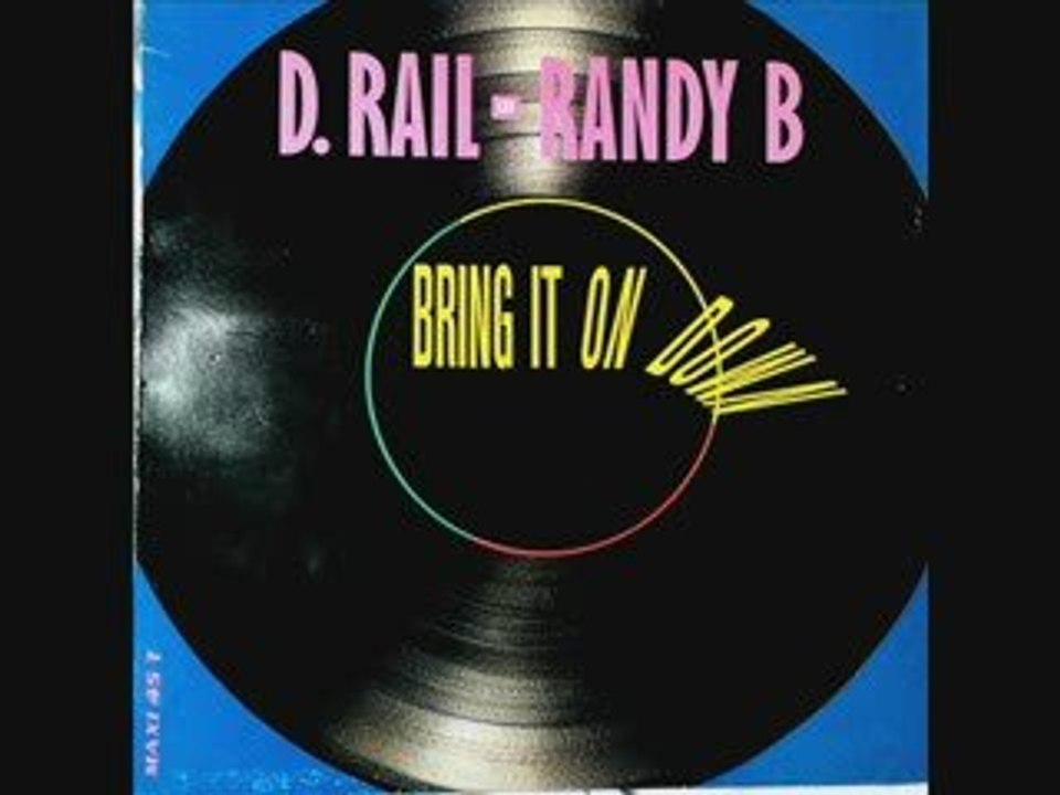 D.RAIL & RANDY B
