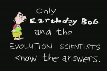Earthday Bob and Evolution