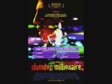 B.O Slumdog millionaire - Jai Ho (version original)