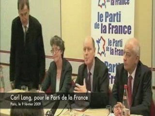 Parti de la France - Carl LANG - 09/03/2009