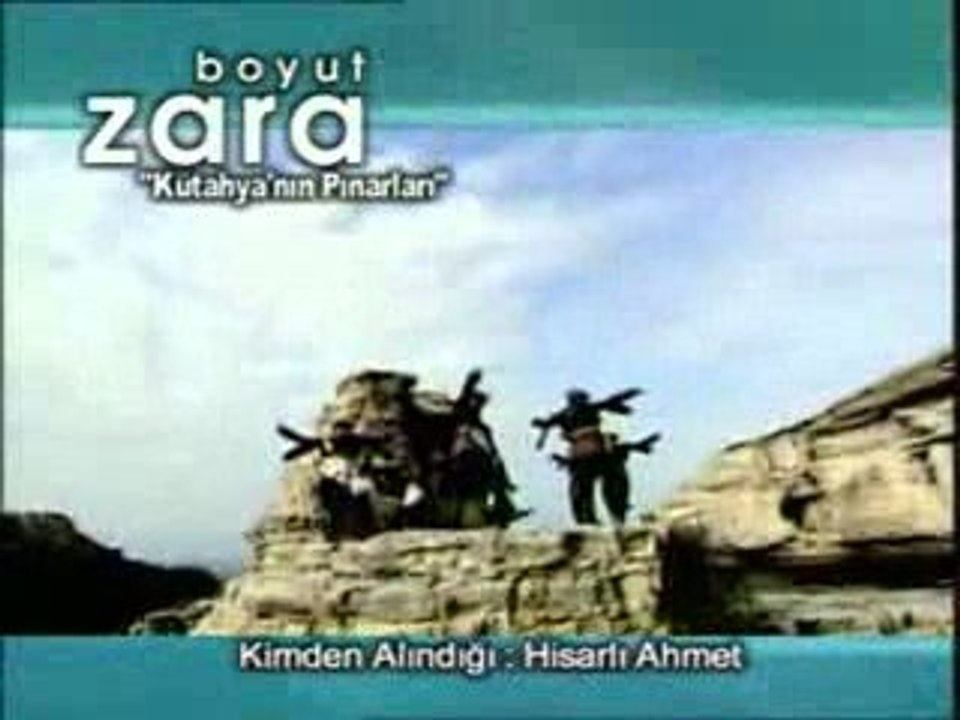 Zara - Kütahyanın pınarları