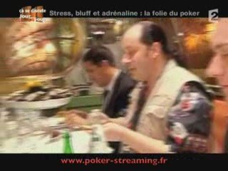 LA FOLIE DU POKER Ca Se Discute Jour apres Jour - COMPLET
