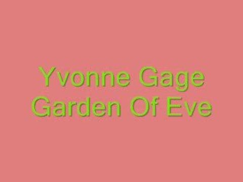 Yvonne GAGE Garden of eve