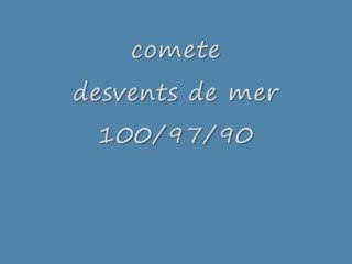 Comete des vents de mer