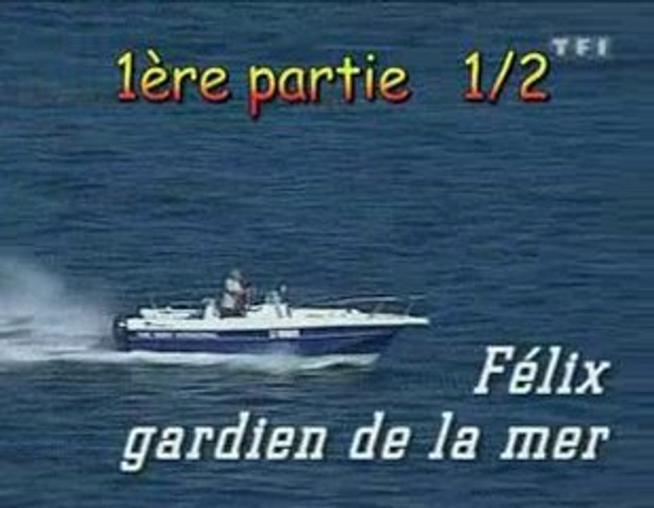 Felix gardien de la mer 1-2_divx