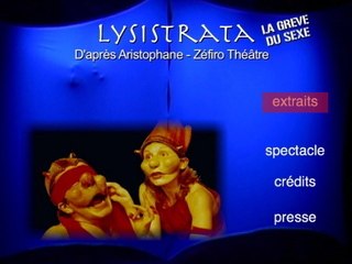 Extraits du spectacle "LYSISTRATA"