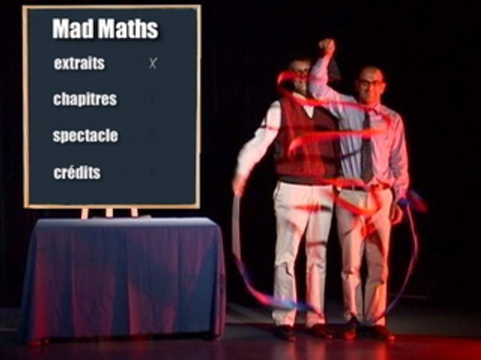 Extraits du spectacle "MAD MATHS"