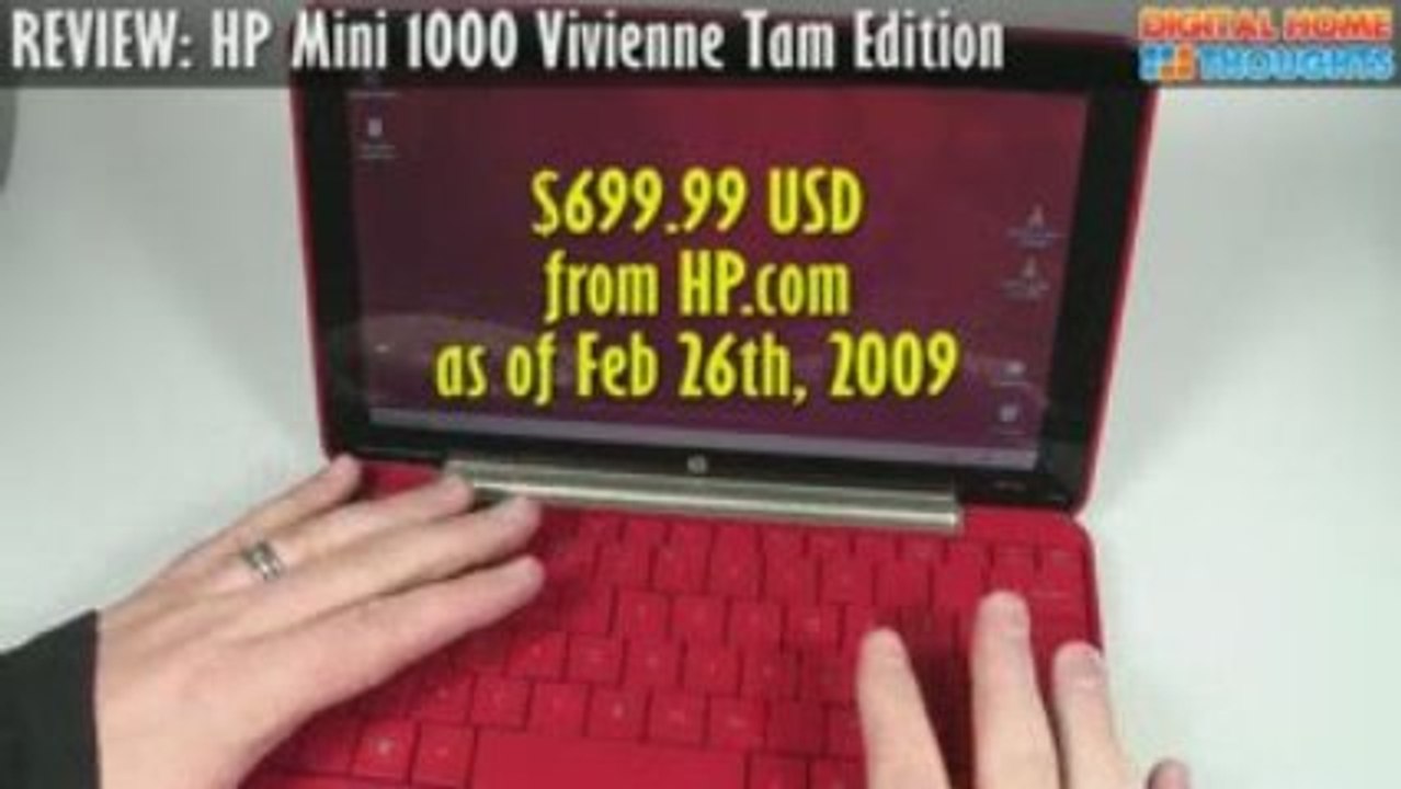 REVIEW: HP Mini 1000 Vivienne Tam Edition