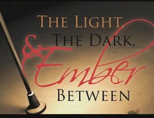 The Light The Dark & Ember Between J.W. Nicklaus Book Tra...