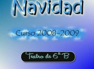 Navidad 0809 teatro 6ºB